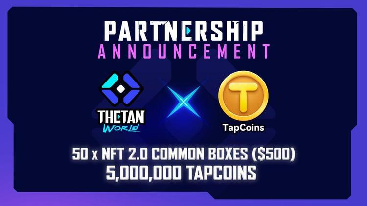 airdrops for Thetan world X Tapcoin Collabration