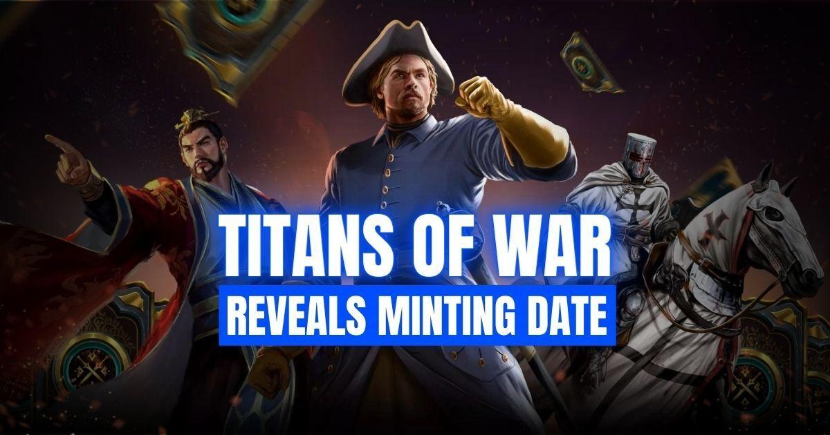titans of war minting date