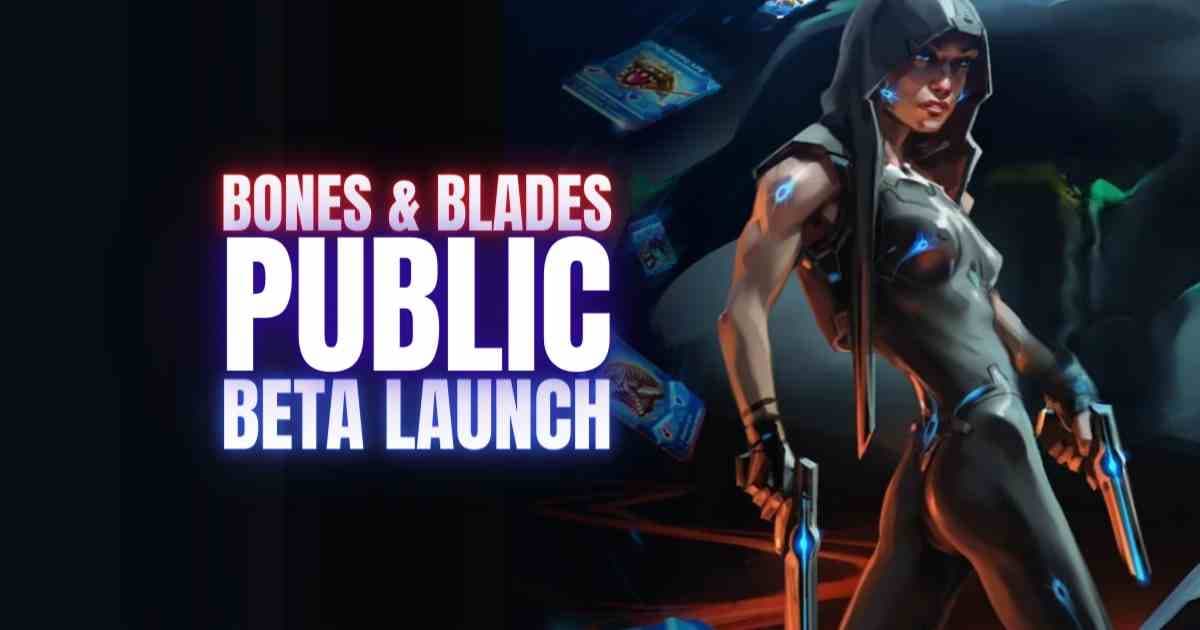 bones and blades public beta launch